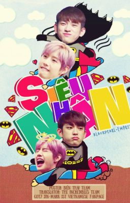 [TRANS-FIC| MARKJIN] SIÊU NHÂN - Of Superheroes, logic and revelations