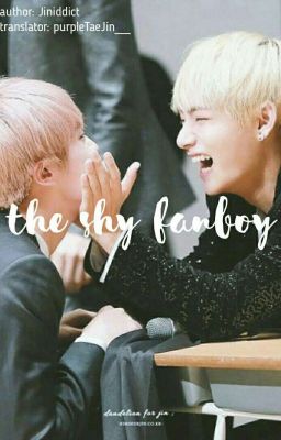 [Trans Fic] The Shy Fanboy || Taejin