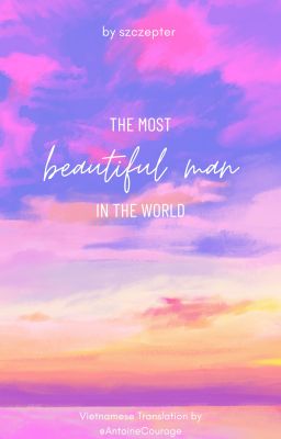 [Transfic - KagaKuro] The Most Beautiful Man In The World (by szczepter - AO3)