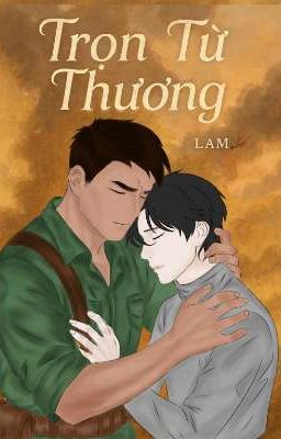 Trọn từ thương 
