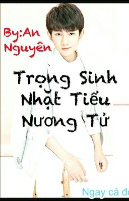 Trọng Sinh Nhặt Tiểu Nương Tử [Nguyên Khải] [Shortfic]