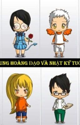 TRUYỆN 12 CUNG HOÀNG ĐẠO VÀ NHẬT KÝ TUỔI TRẺ