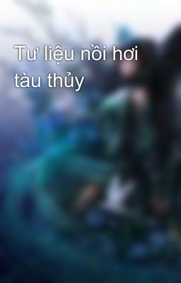 Tư liệu nồi hơi tàu thủy