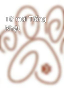 Từ mới Tiếng Nhật