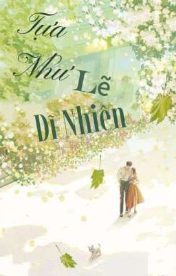 Tựa Như Lẽ Dĩ Nhiên