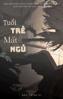 Tuổi trẻ mất ngủ