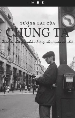 Tương lai của chúng ta