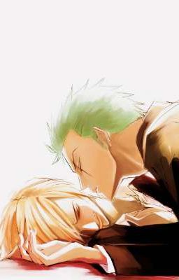 Tuyển tập Oneshots về Zoro và Sanji (Bản Lưu Trữ) 