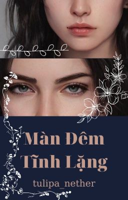 [Twilight] Màn đêm tĩnh lặng