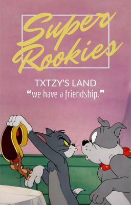 TXTZY ✦ super rookies