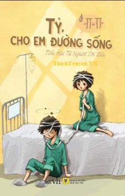 Tỷ Cho Em Đường Sống - Tiểu Hài Tử Ngươi Tới Đây