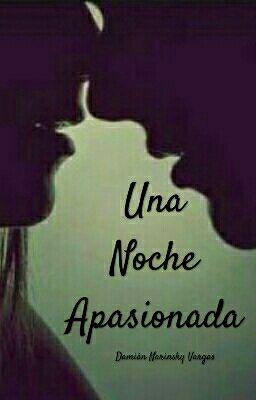Una Noche Apasionada
