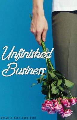 Unfinished Business