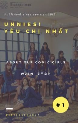 Unnies! Yêu chị nhất! [WJSN](Imagine)(Fanfic)