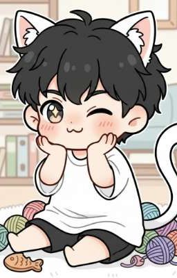 (VănChu) Mèo Tinh Của Tôi