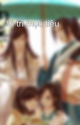 Vị tri mục tiêu