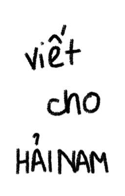 viết cho hải nam