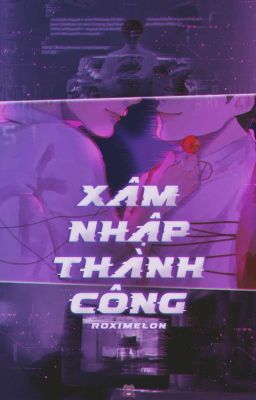 [Viết][Shortfic | MarkHyuck] Xâm nhập thành công