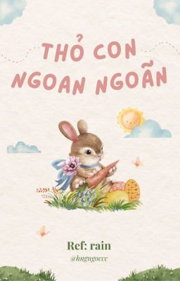 【Vihends】Thỏ con ngoan ngoãn