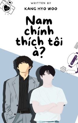 Vkook| Nam Chính Thích Tôi À?