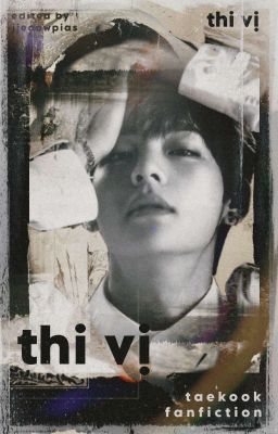 vkook | thi vị