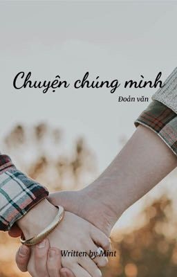 vkookminga | ngắn | Chuyện chúng mình