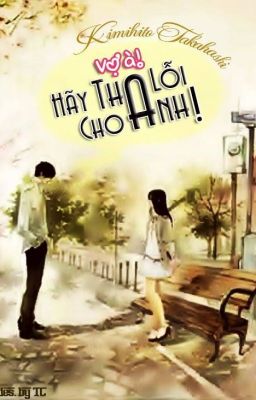 Vợ à! Hãy tha lỗi cho anh