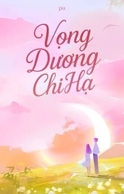 Vọng Dương Chi Hạ