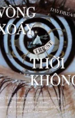 Vòng Xoáy Thời Không
