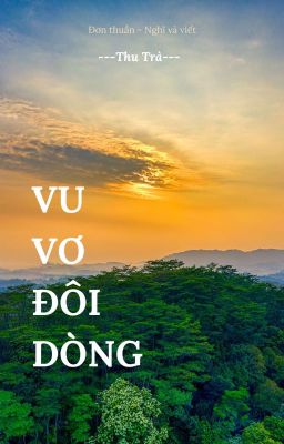 Vu vơ đôi dòng.