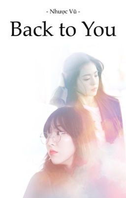 [WENRENE] BACK TO YOU