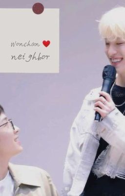 Wonchan | Neighbor