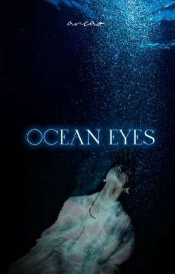wonxin | ocean eyes