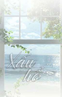 XẤU HỔ