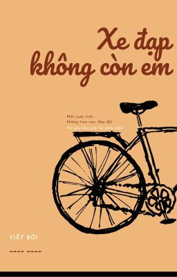 Xe đạp không còn em