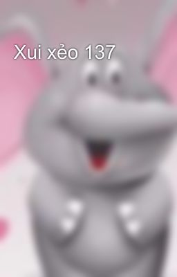 Xui xẻo 137