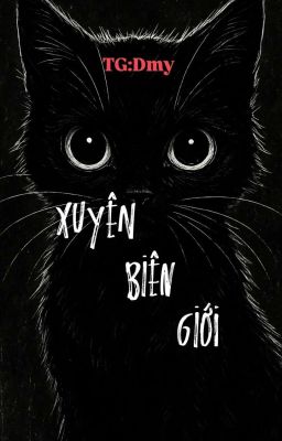 Xuyên Biên Giới 