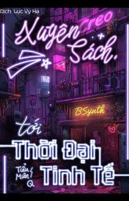 Xuyên Sách Tới Thời Đại Tinh Tế