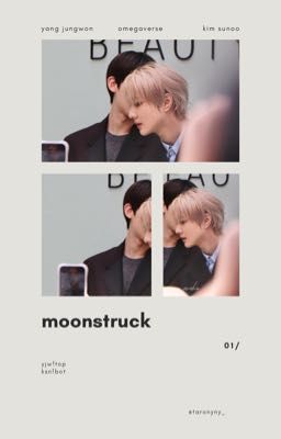 yangsun | moonstruck