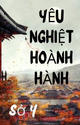 Yêu Nghiệt Hoành Hành