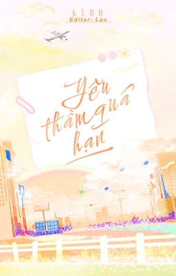 Yêu thầm quá hạn - KLBB