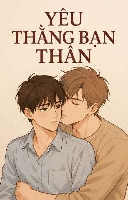 YÊU THẰNG BẠN THÂN 