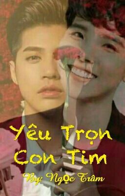 Yêu Trọn Con Tim