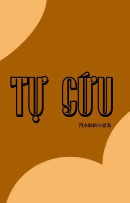 [ZHIHU] TỰ CỨU - HOÀN