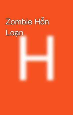 Zombie Hỗn Loạn