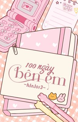 ₊˚ʚ𝒲𝑒𝒾𝓈𝓊 | 01:00˚✧ 100 ngày bên em