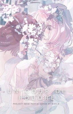 プロジェクトセカイ pjsk collection ; un coup de foudre