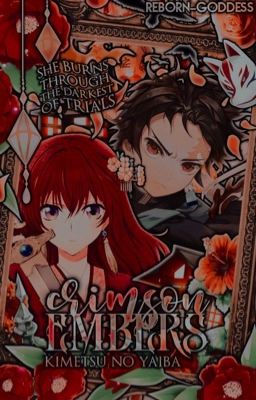 ❝ 𝐂𝐑𝐈𝐌𝐒𝐎𝐍 𝐄𝐌𝐁𝐄𝐑𝐒 ♡ 🔥 || 𝐊𝐈𝐌𝐄𝐓𝐒𝐔 𝐍𝐎 𝐘𝐀𝐈𝐁𝐀 ❞