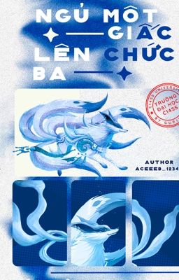 [𝐆𝐮𝐫𝐢𝐚 - 𝐂𝟏𝟖𝐒𝐒] Ngủ một giấc lên chức ba