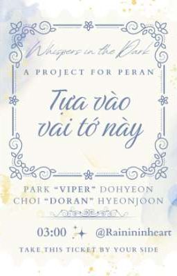 𝐖𝐈𝐓𝐃 ⟡ 3:00  ˙♩. Tựa vào vai tớ này